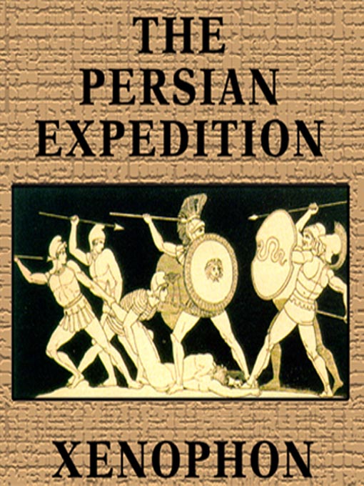 Title details for The Persian Expedition by Xenophon - Available